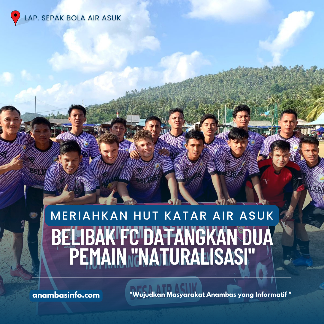 Meriahkan HUT Katar Air Asuk: Belibak FC Datangkan Dua Pemain “Naturalisasi”