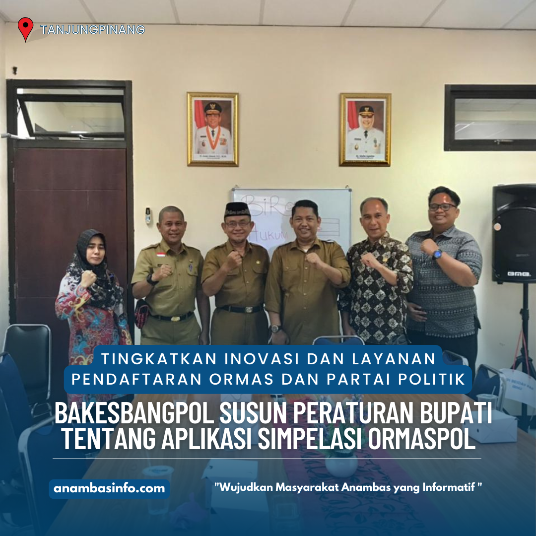 Tingkatkan Inovasi dan Layanan Pendaftaran Ormas dan Partai Politik, Bakesbangpol susun Peraturan Bupati tentang Aplikasi Simpelasi Ormaspol