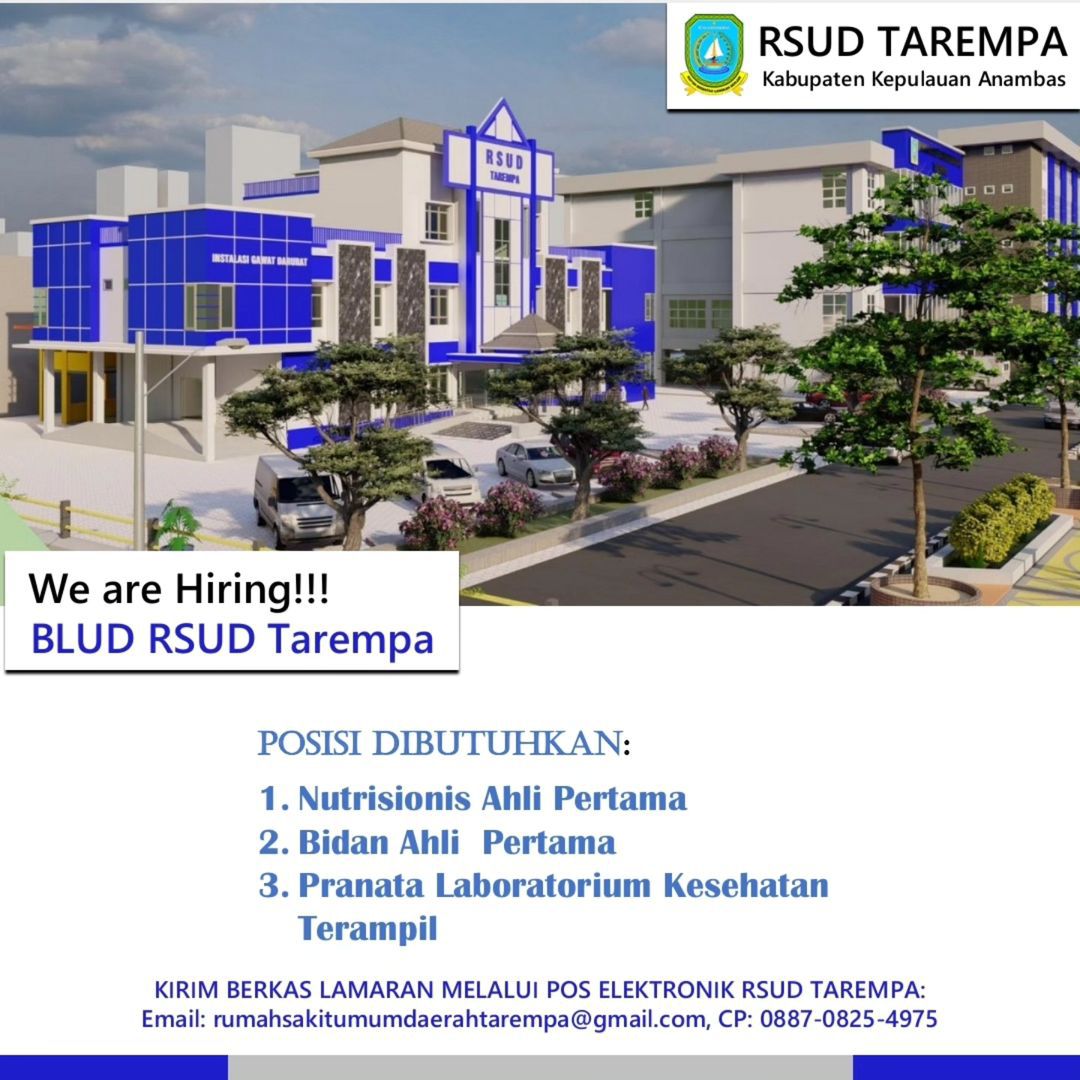 Lowongan Kerja RSUD Tarempa. Pendaftaran 22-24 November 2024.
