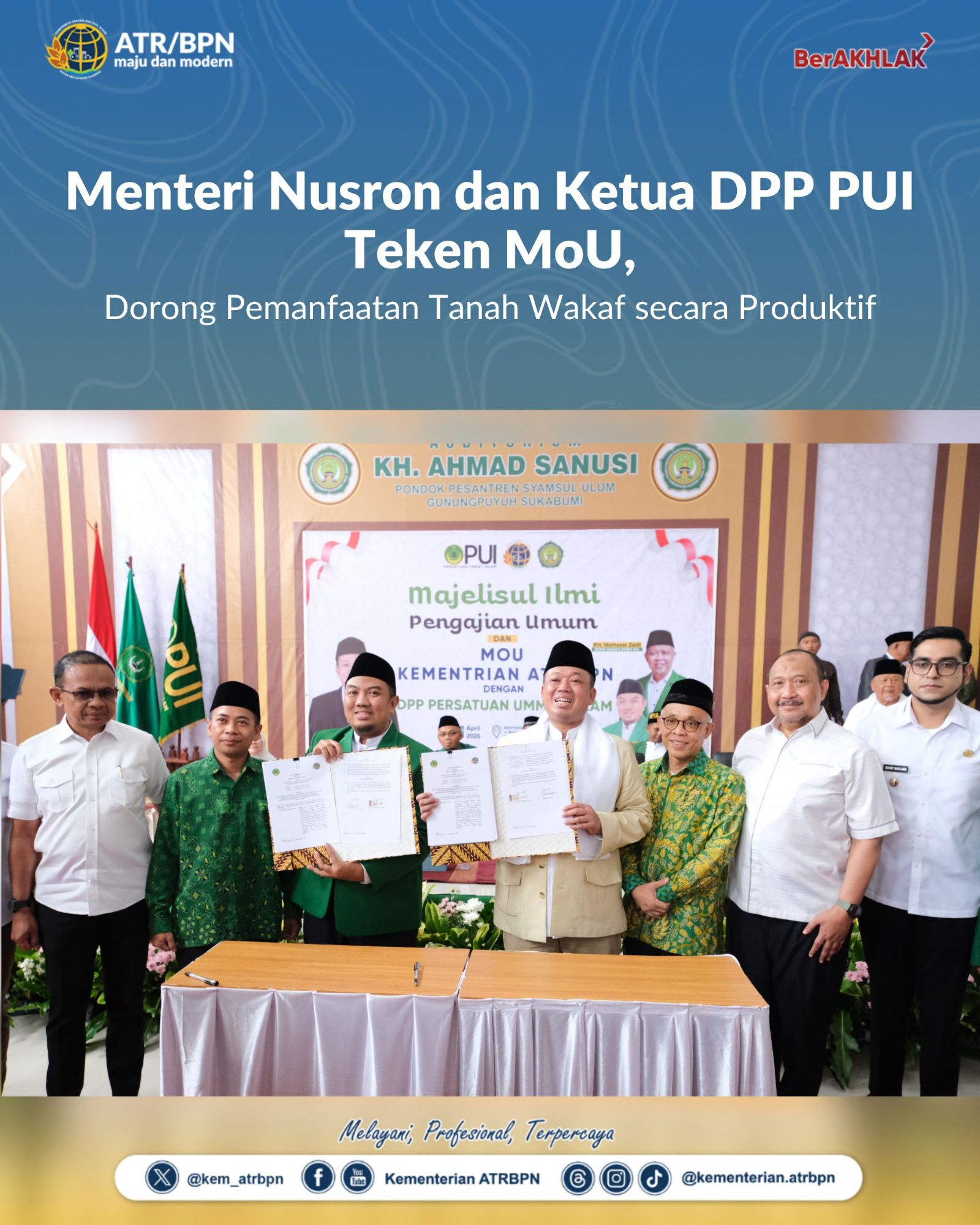 Menteri Nusron dan Ketua DPP PUI Teken MoU, Dorong Pemanfaatan Tanah Wakaf secara Produktif