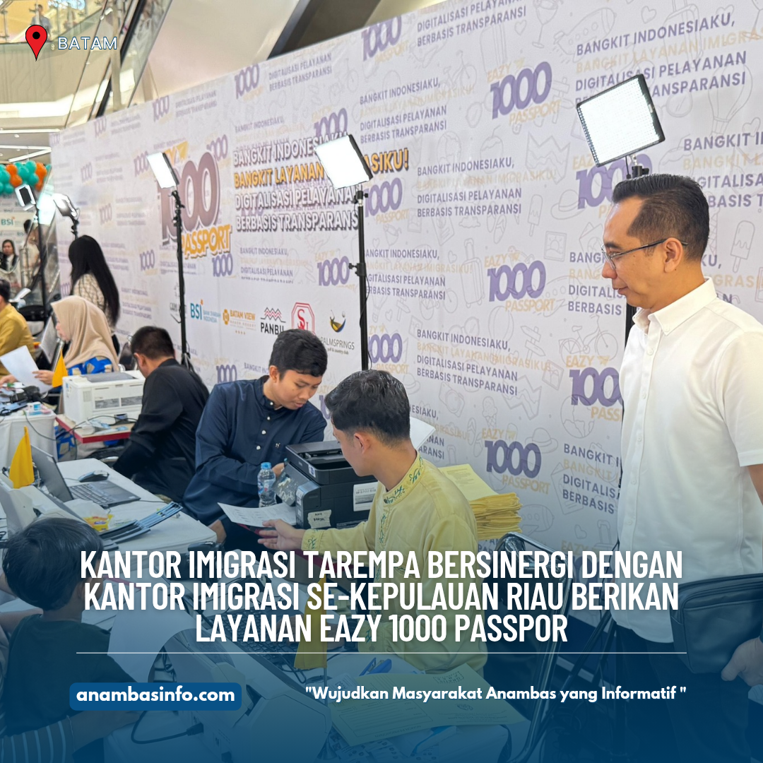 Kantor Imigrasi Tarempa Bersinergi dengan Kantor Imigrasi se-Kepulauan  Riau Berikan Layanan Eazy 1000 Passpor