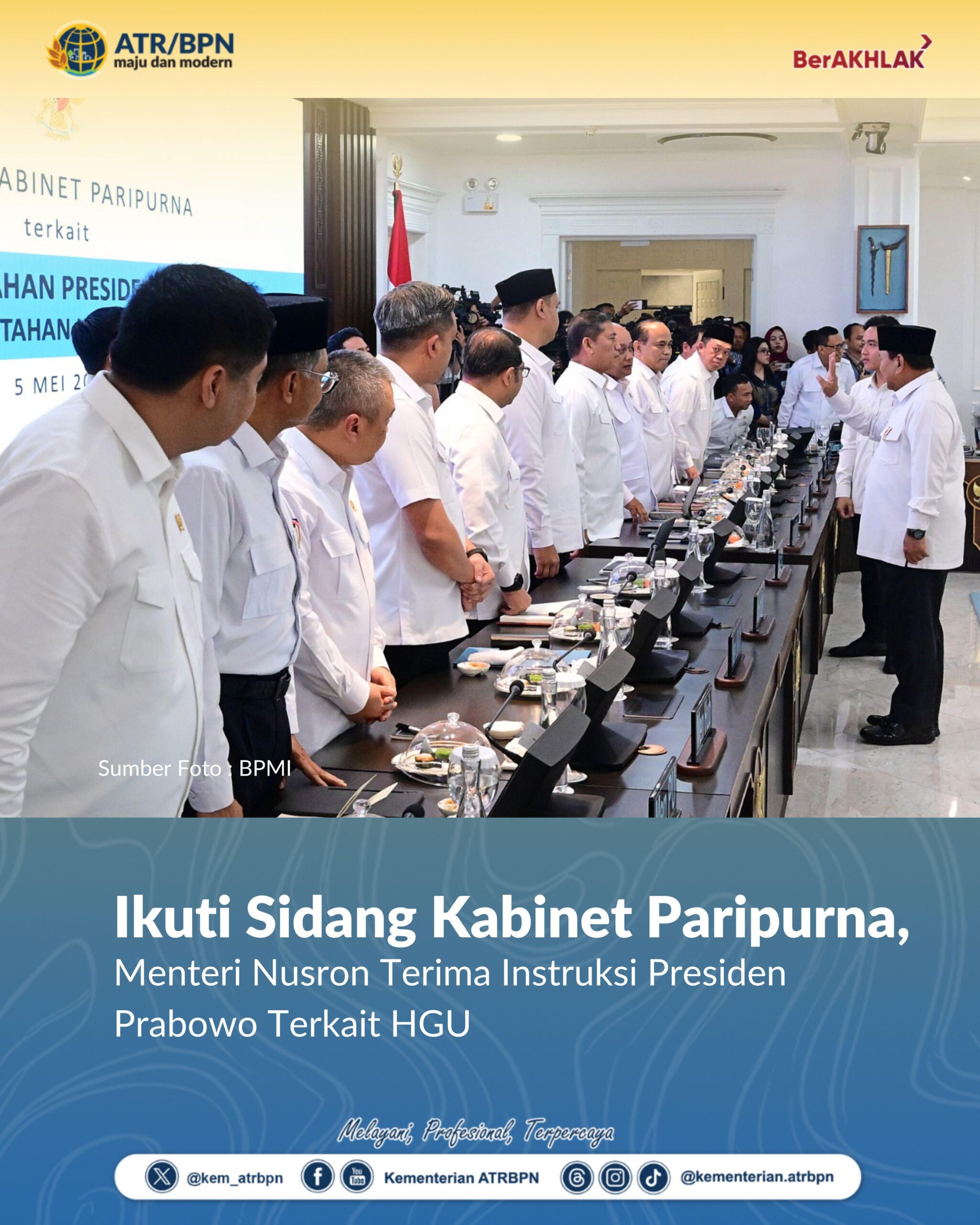 Ikuti Sidang Kabinet Paripurna, Menteri Nusron Terima Instruksi Presiden Prabowo Terkait HGU
