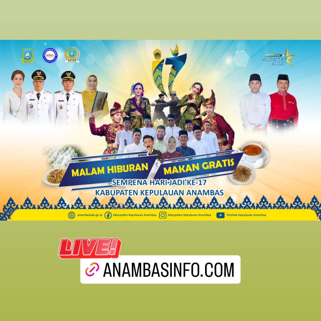 Live! Malam Hiburan Hari Jadi Kabupaten Kepulauan Anambas ke 17