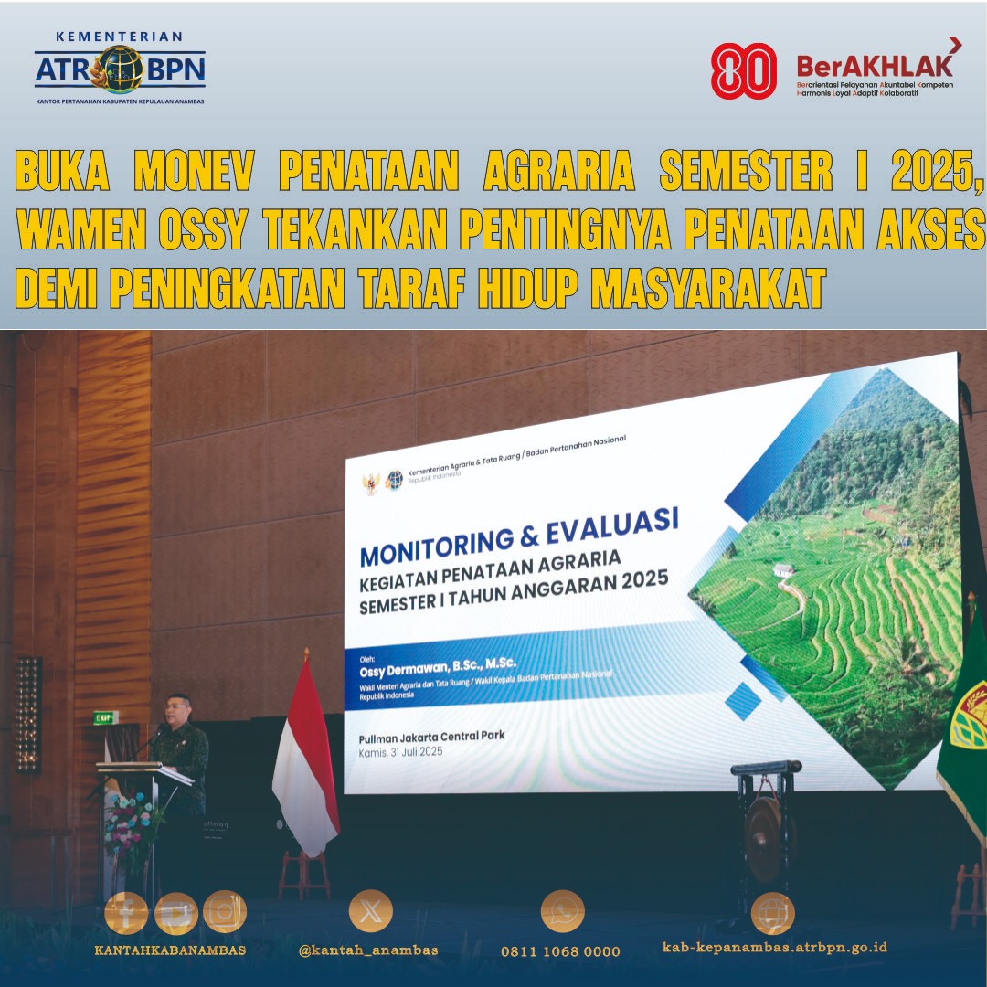 Buka Monev Penataan Agraria Semester I 2025, Wamen Ossy Tekankan Pentingnya Penataan Akses demi Peningkatan Taraf Hidup Masyarakat