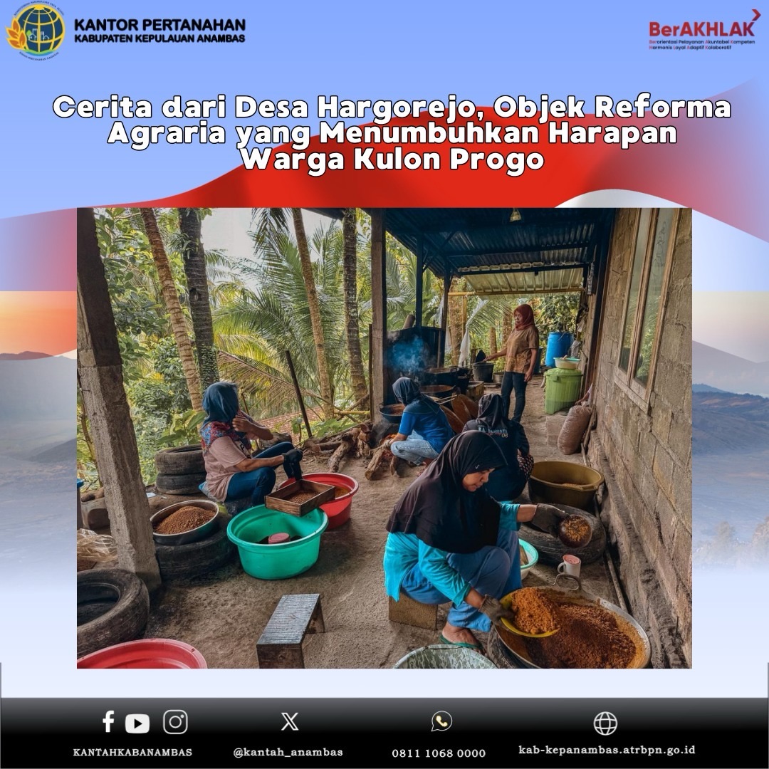 Cerita dari Desa Hargorejo, Objek Reforma Agraria yang Menumbuhkan Harapan Warga Kulon Progo
