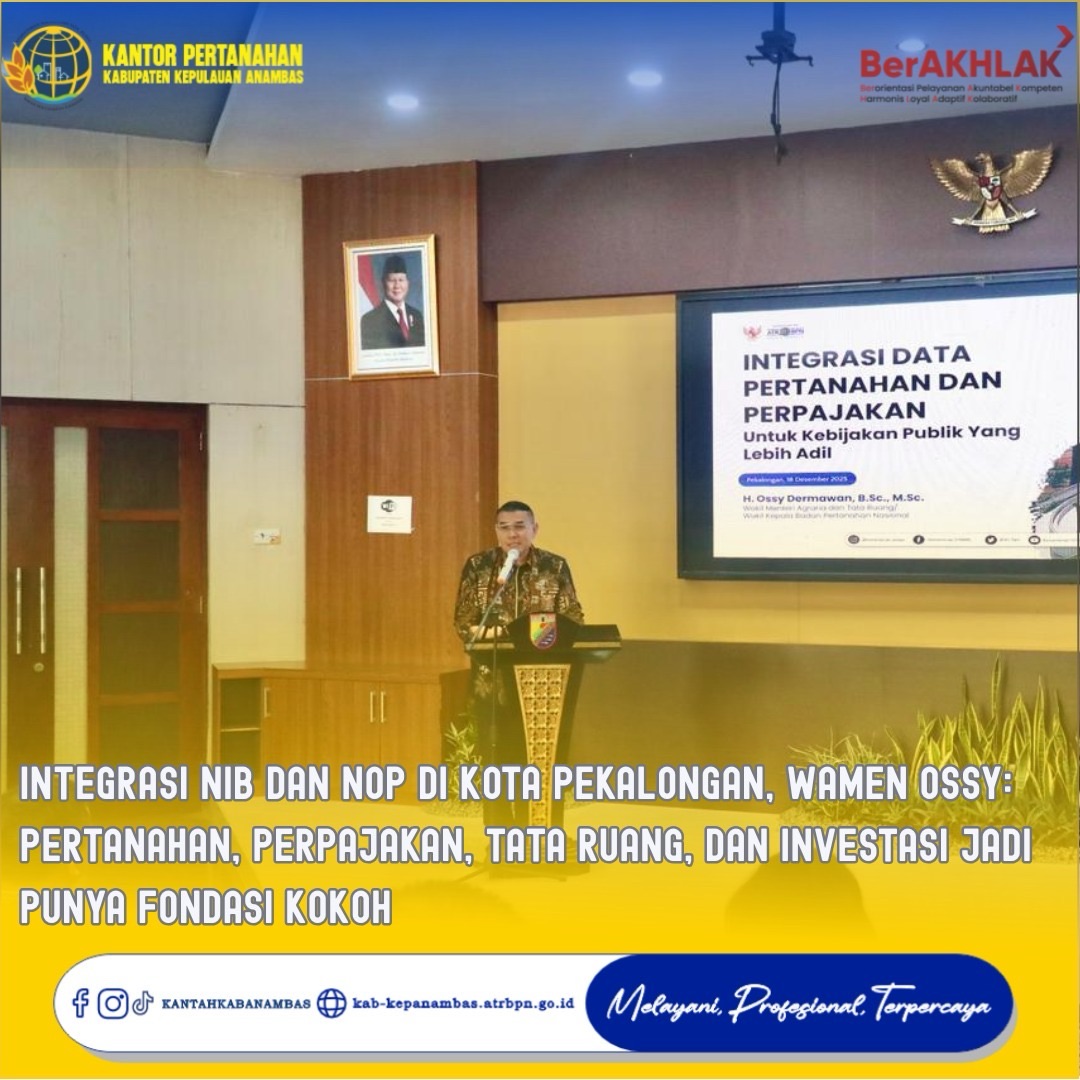 Integrasi NIB dan NOP di Kota Pekalongan, Wamen Ossy: Pertanahan, Perpajakan, Tata Ruang, dan Investasi Jadi Punya Fondasi Kokoh