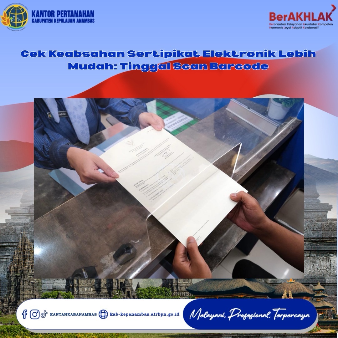 Cek Keabsahan Sertipikat Elektronik Lebih Mudah: Tinggal Scan Barcode