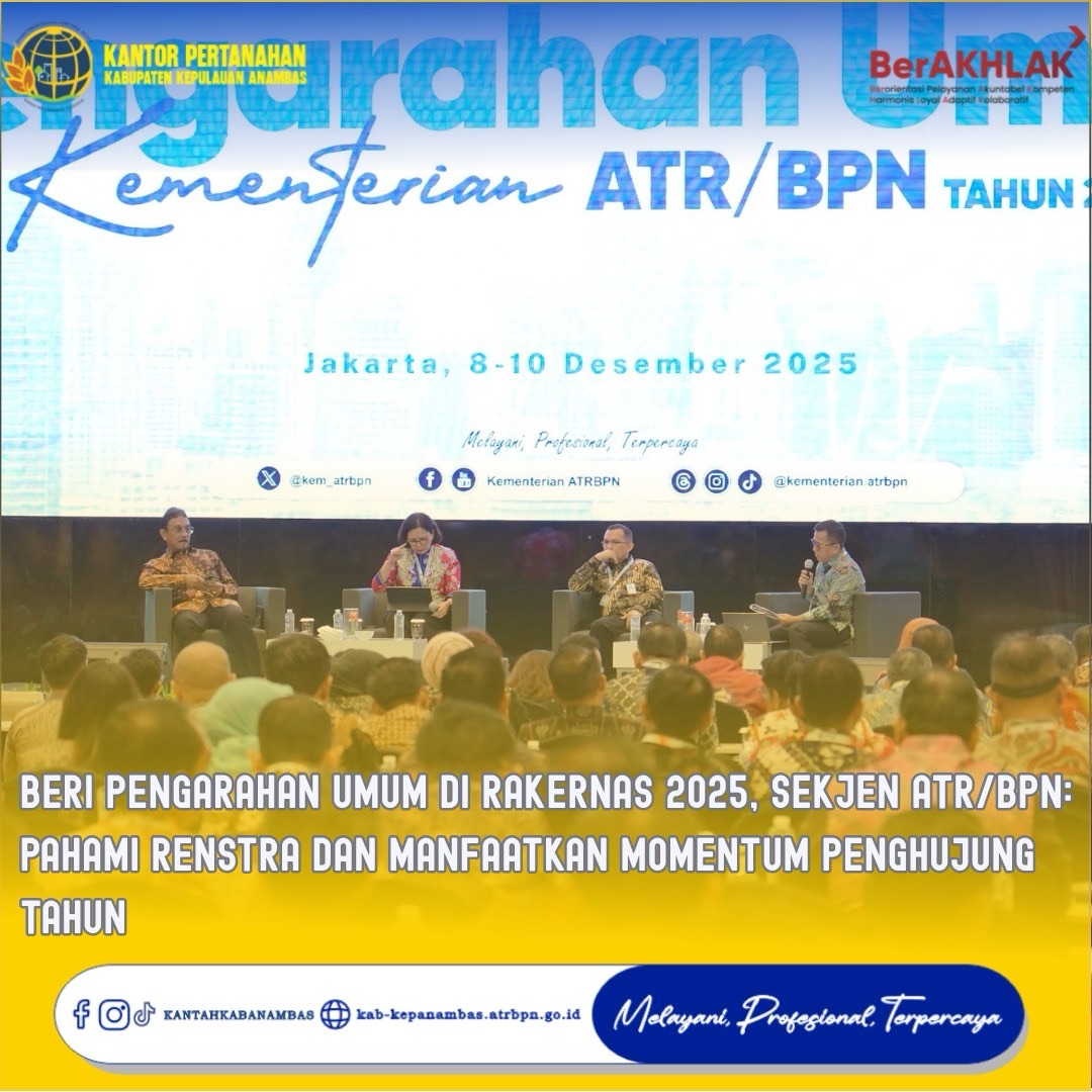 Beri Pengarahan Umum di Rakernas 2025, Sekjen ATR/BPN: Pahami Renstra dan Manfaatkan Momentum Penghujung Tahun