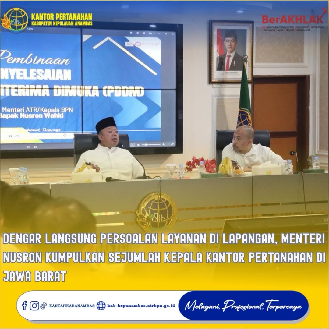 Dengar Langsung Persoalan Layanan di Lapangan, Menteri Nusron Kumpulkan Sejumlah Kepala Kantor Pertanahan di Jawa Barat