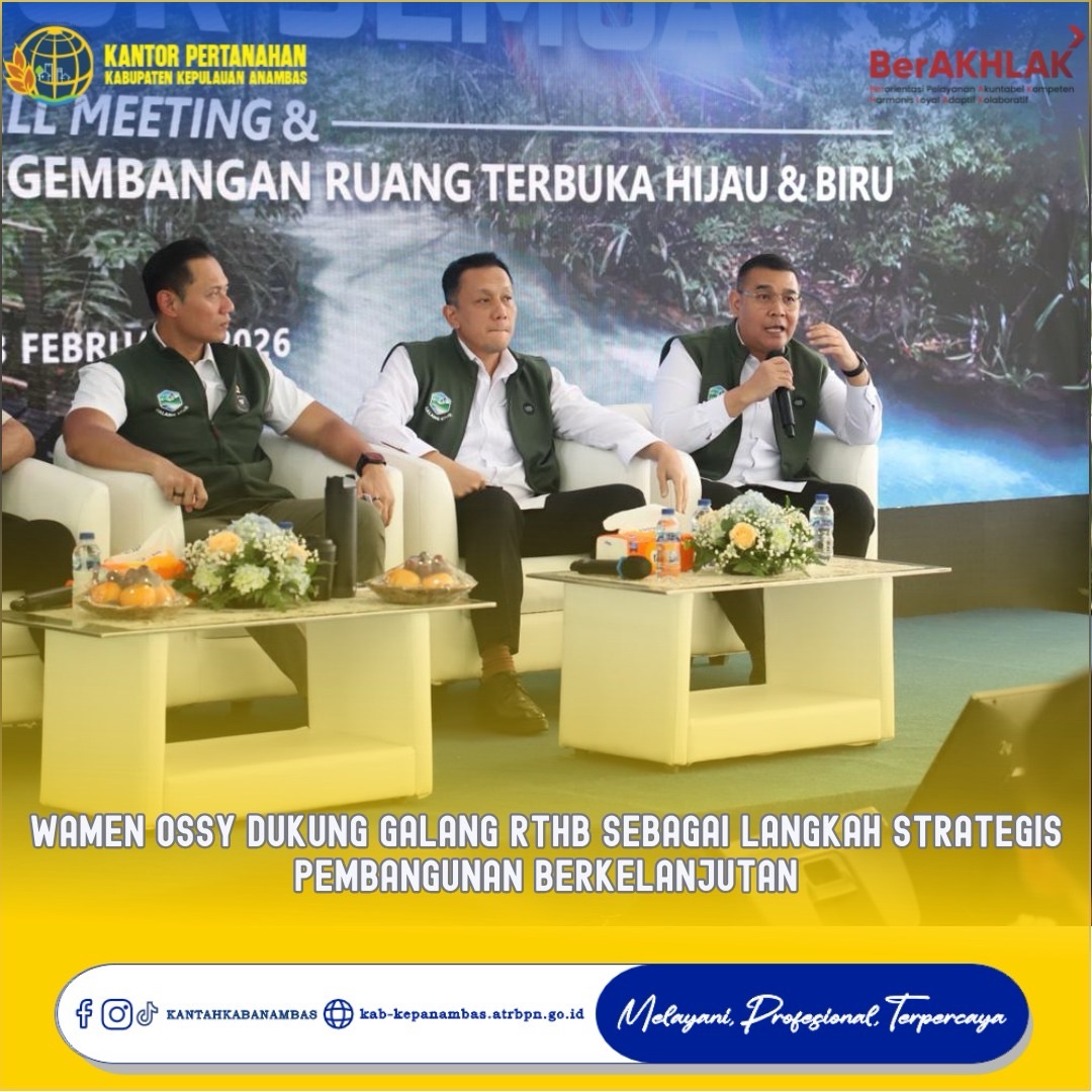 Wamen Ossy Dukung GALANG RTHB sebagai Langkah Strategis Pembangunan Berkelanjutan