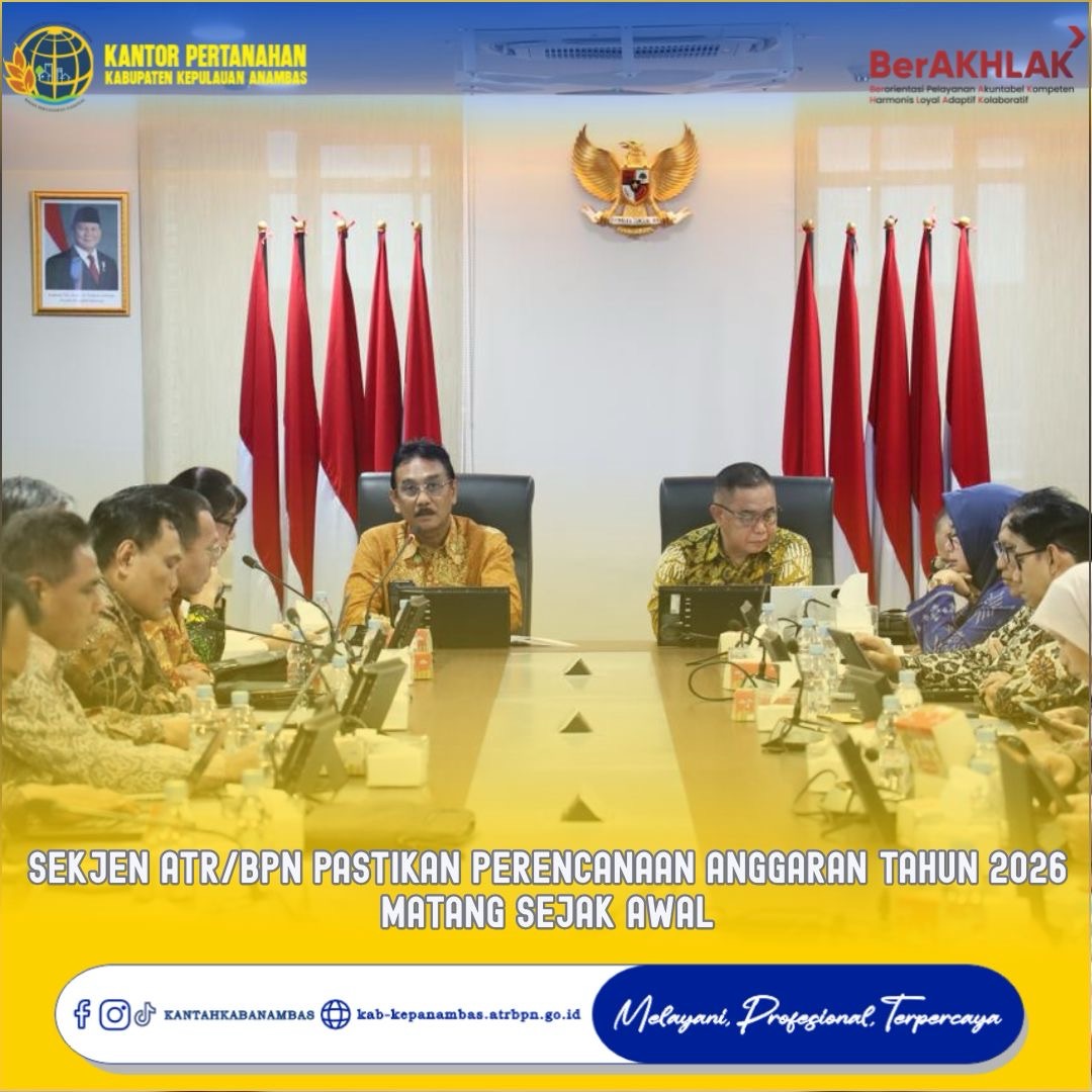 Sekjen ATR/BPN Pastikan Perencanaan Anggaran Tahun 2026 Matang Sejak Awal