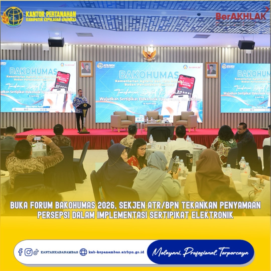 Buka Forum Bakohumas 2026, Sekjen ATR/BPN Tekankan Penyamaan Persepsi dalam Implementasi Sertipikat Elektronik
