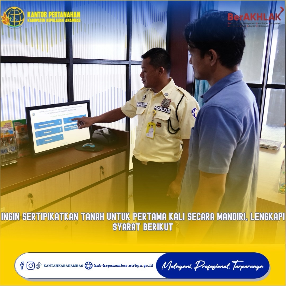 Ingin Sertipikatkan Tanah untuk Pertama Kali secara Mandiri, Lengkapi Syarat Berikut