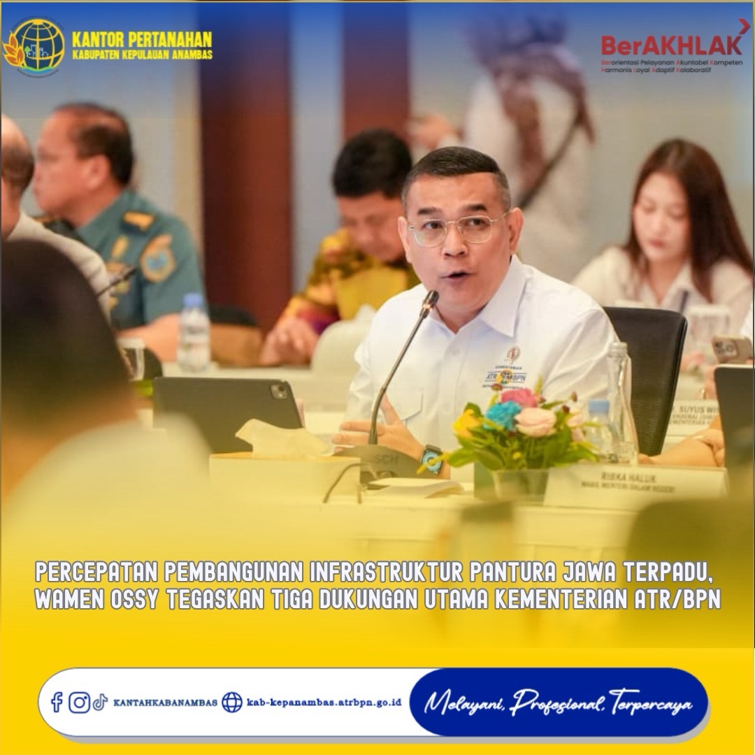 Percepatan Pembangunan Infrastruktur Pantura Jawa Terpadu, Wamen Ossy Tegaskan Tiga Dukungan Utama Kementerian ATR/BPN