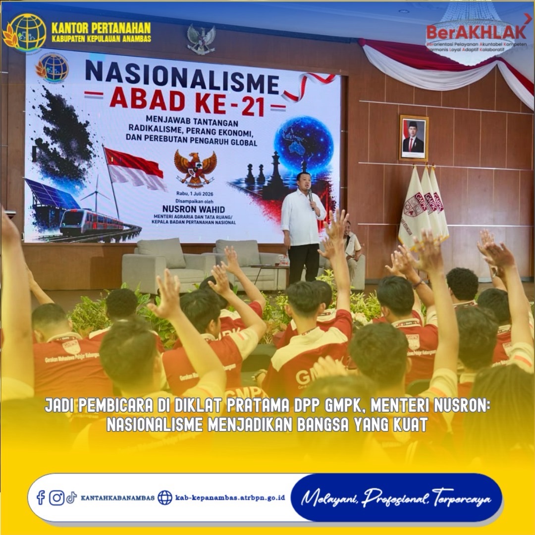 Jadi Pembicara di Diklat Pratama DPP GMPK, Menteri Nusron: Nasionalisme Menjadikan Bangsa yang Kuat