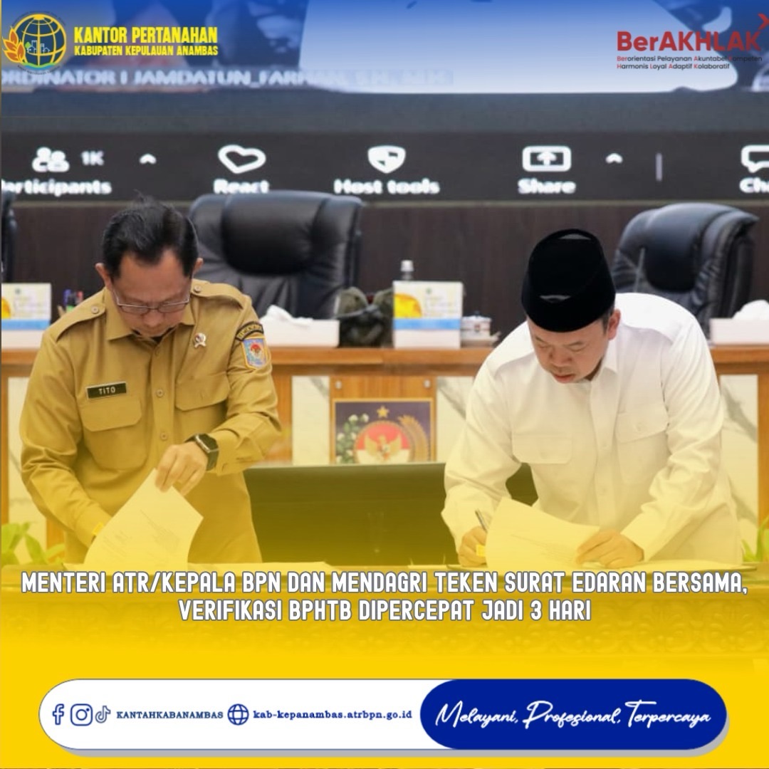 Menteri ATR/Kepala BPN dan Mendagri Teken Surat Edaran Bersama, Verifikasi BPHTB Dipercepat Jadi 3 Hari
