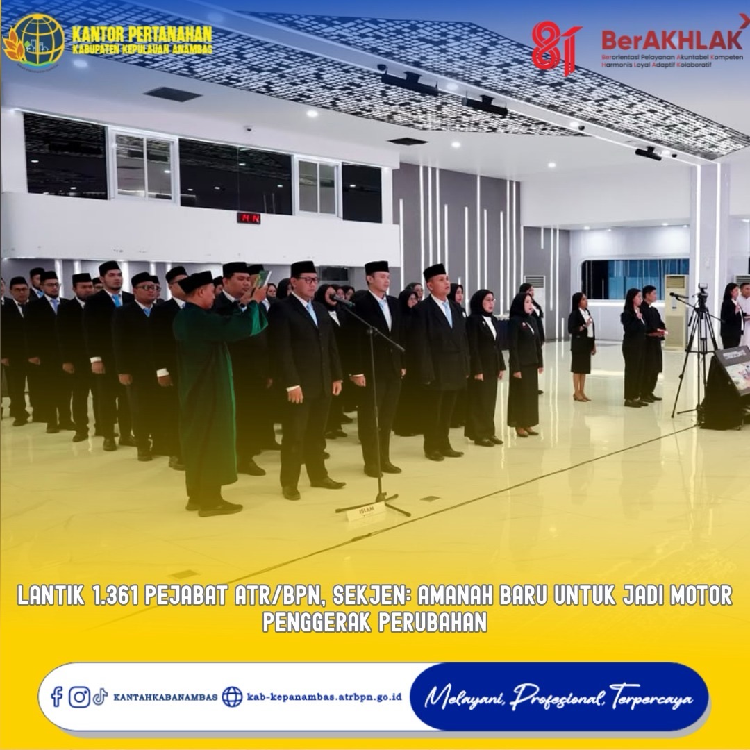 Lantik 1.361 Pejabat ATR/BPN, Sekjen: Amanah Baru untuk Jadi Motor Penggerak Perubahan
