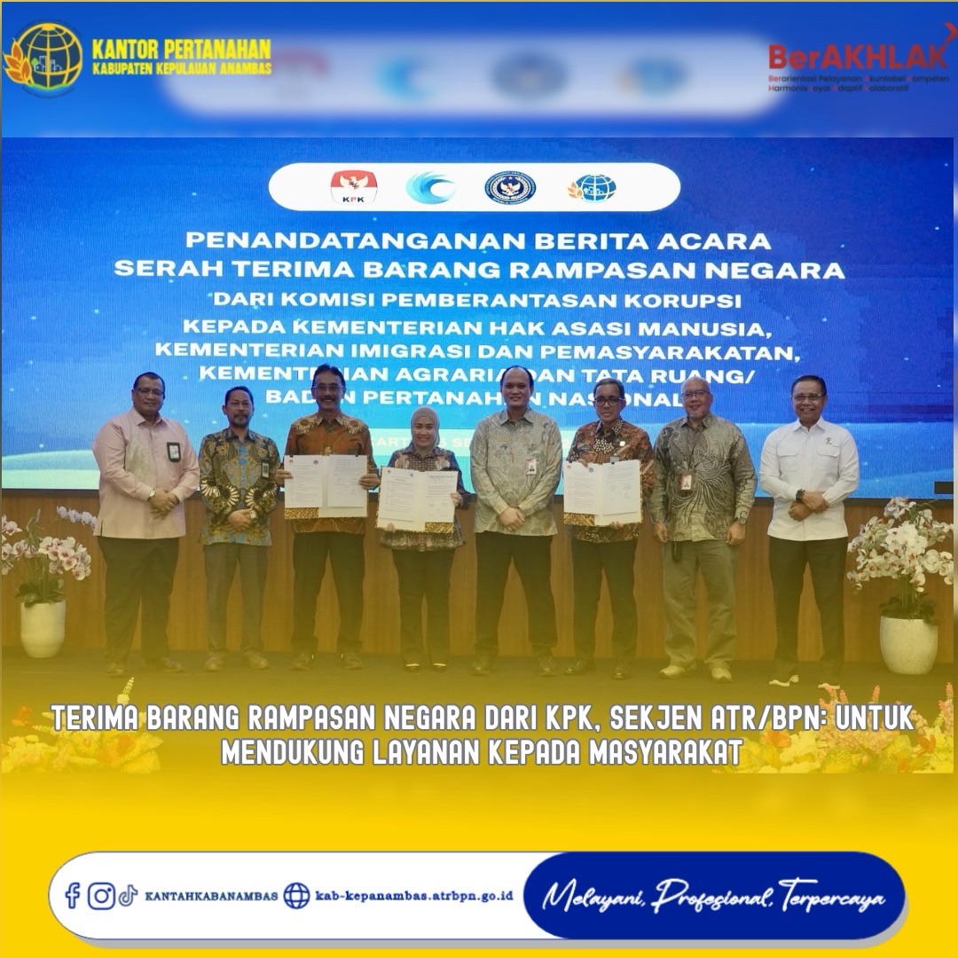 Terima Barang Rampasan Negara dari KPK, Sekjen ATR/BPN: Untuk Mendukung Layanan kepada Masyarakat