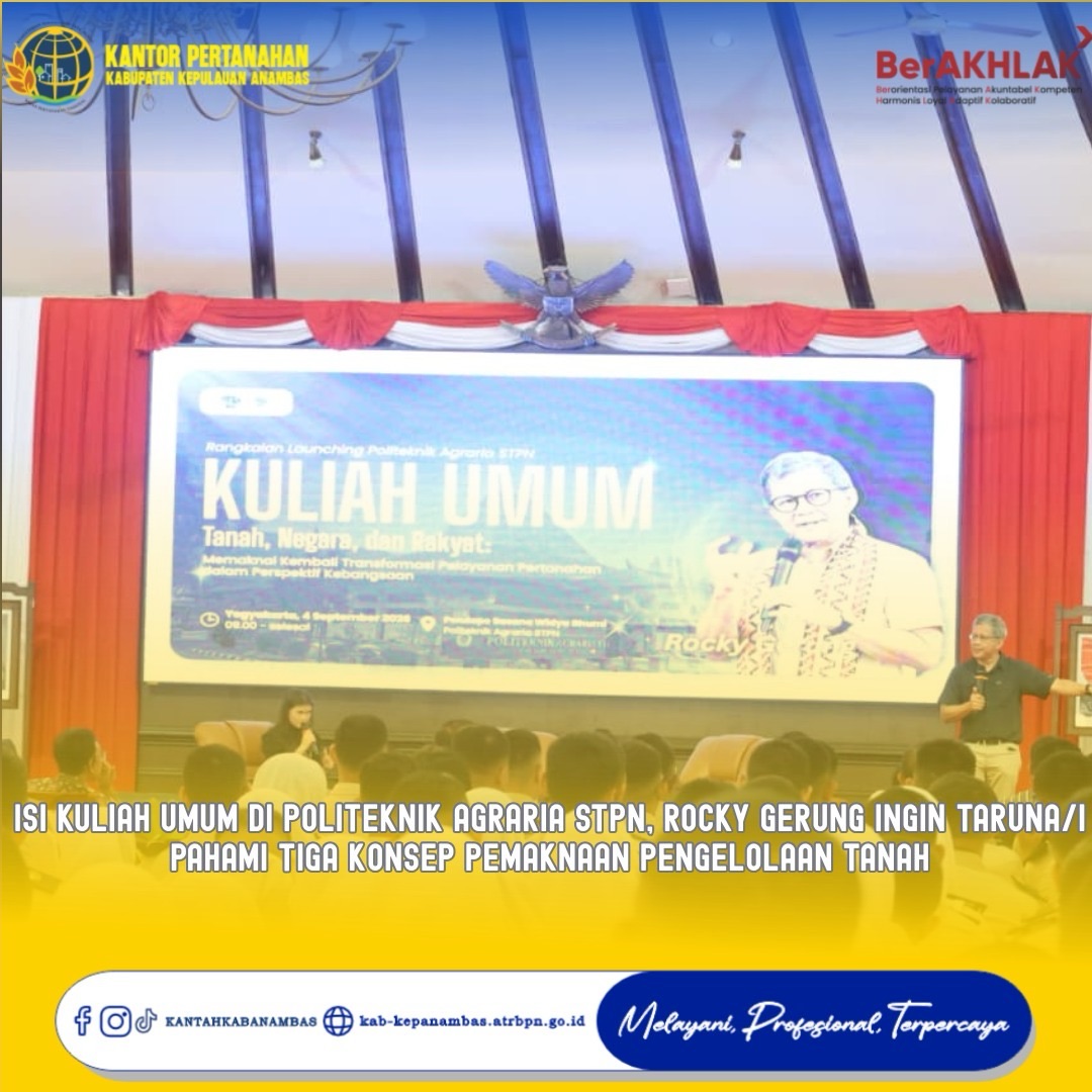 Isi Kuliah Umum di Politeknik Agraria STPN, Rocky Gerung Ingin Taruna/i Pahami Tiga Konsep Pemaknaan Pengelolaan Tanah